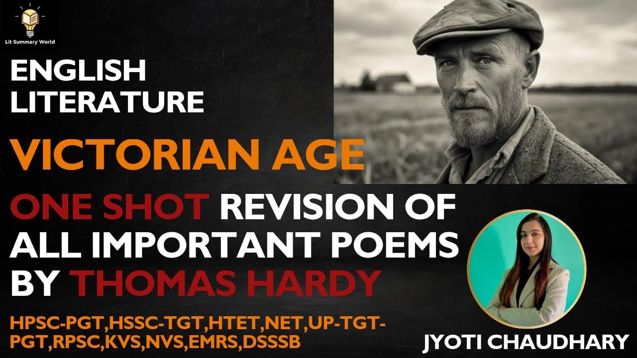 Thomas Hardy's All Important Poems || ONE SHOT Revision || Victorian Age||By Jyoti Chaudhary