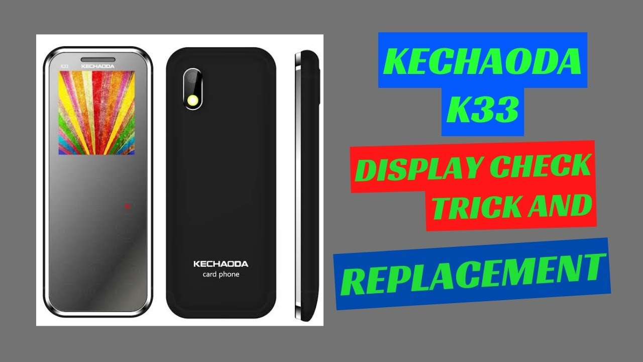 Kechaoda k33 All China 🇨🇳 Keypad Mobile Display Check Tricks ...
