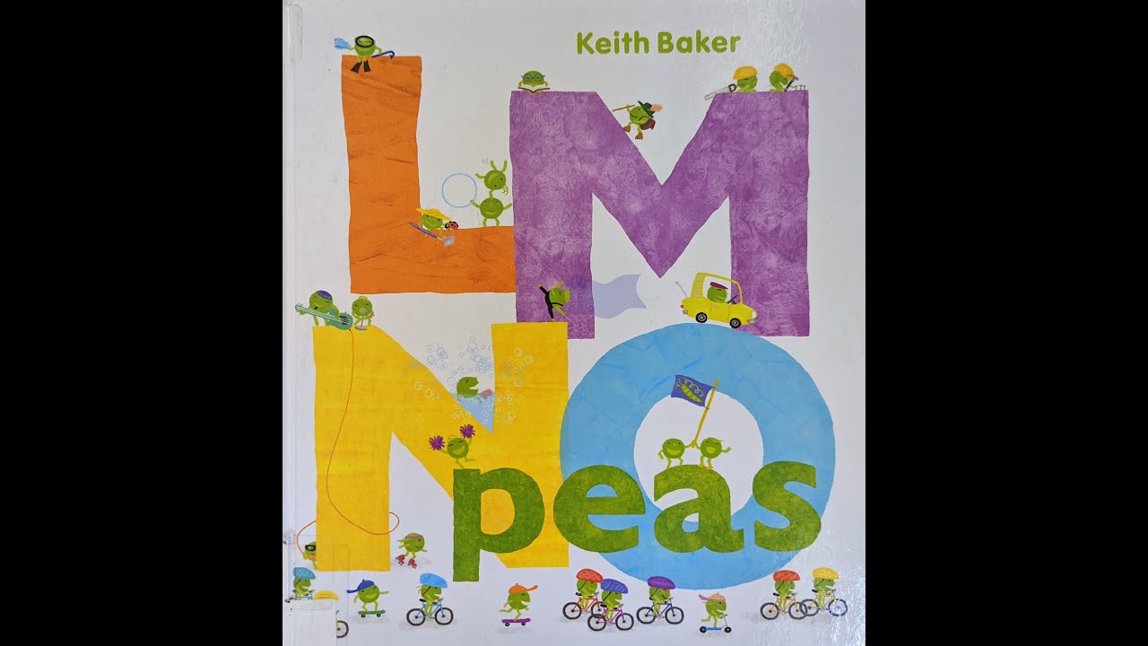 LMNOPeas - Read Aloud Book for Children - YouTube