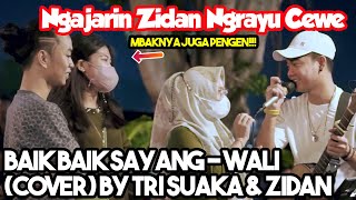 Video thumbnail of "BAIK BAIK SAYANG - WALI (COVER) BY TRI SUAKA & ZIDAN"