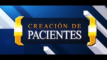 CREACION DE PACIENTES - SISTEMA DE HISTORIAS CLÍNICAS PSICOCONSUL WEB
