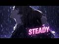 Steady Slowed 1 Hour