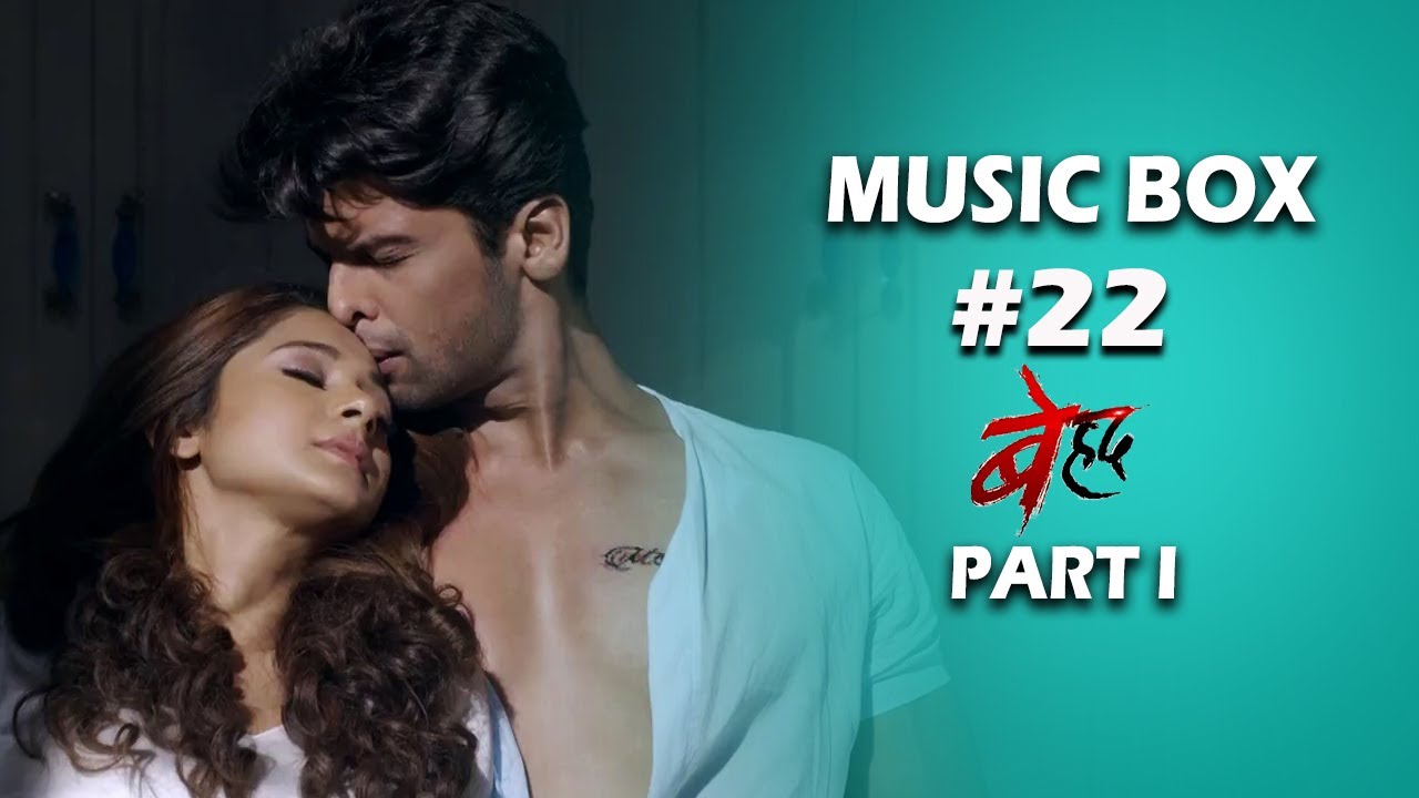 Music Box  22 Beyhadh S01 Part I  Elvis Nishant  Mukul Puri  Jennifer  Kushal  Aneri