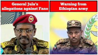 Information Ethiopia: Warning from Ethiopian army | General Birhanu Jula accuses Fano News