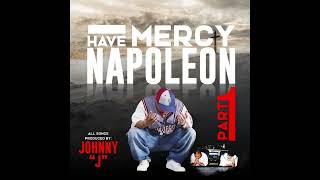 6. Napoleon - Shine feat Big Syke Muzamil (Have Mercy Part 1) | 2Pac Outlawz