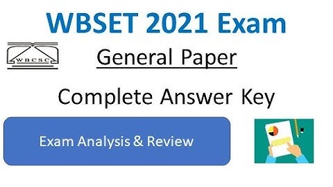WBSET 2021 | Paper 1 | Complete Answer Keys | Exam Analysis & Review