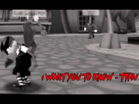I want you to know - ttmv (sneakpeek) SEIZURE WARNING? XD