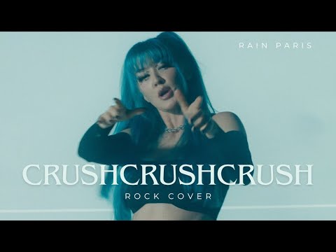 Crush Crush Crush - Paramore (Cover by Rain Paris)