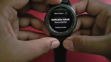 How to Show notification indicator On watch face Samsung Gear S3