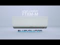 Daikin FTXM-M - Wall mounted indoor unit - Smart comfort