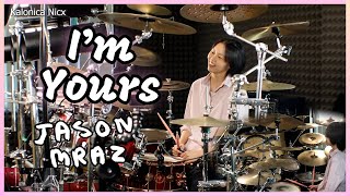 Jason Mraz - Im Yours || Drum cover by KALONICA NICX