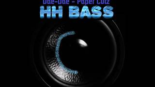 Dae Dae - Paper Cutz (BASS BOOSTED)