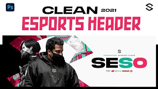 PS Tutorial: Clean Esports Banner Design 2021