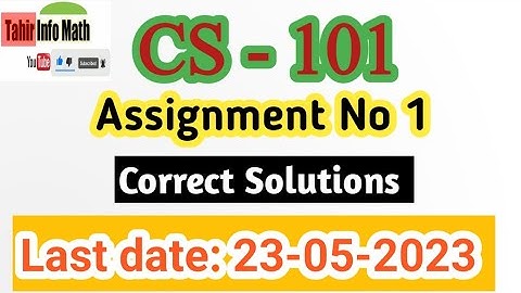 CS101 assignment No 1 solution Spring 2023