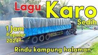 Lagu karo Sedih Enak didengar Bikin hati Syahdu lagu kusus anak rantau