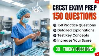 CRCST Exam Test Prep 150 Questions Pass Your 2026 Certification Fast