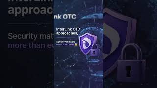 #InterLink #ITL #ITLG #BlockchainSecurity #OTC
