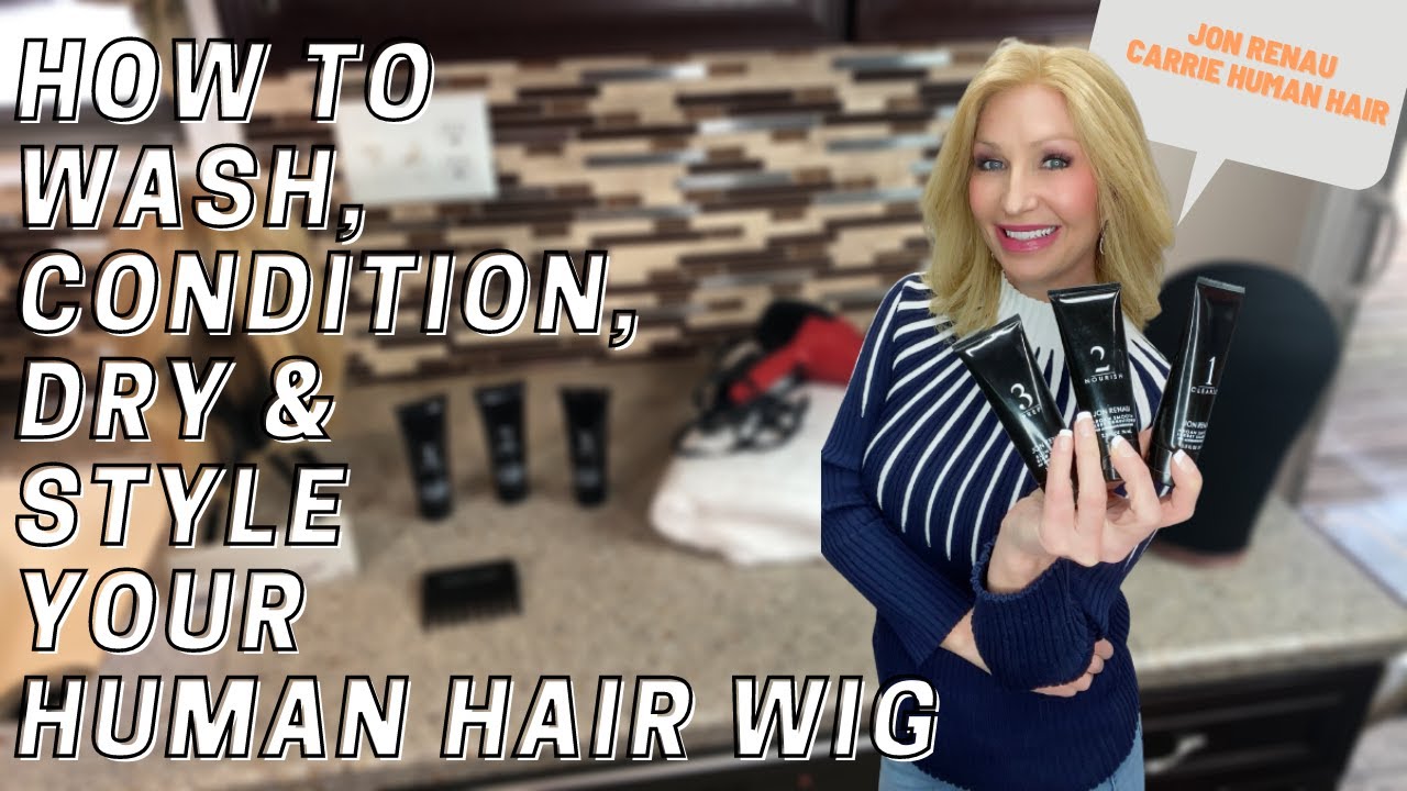 Let's Talk How To Wash Your Human Hair Wig, Carrie by Jon Renau in the