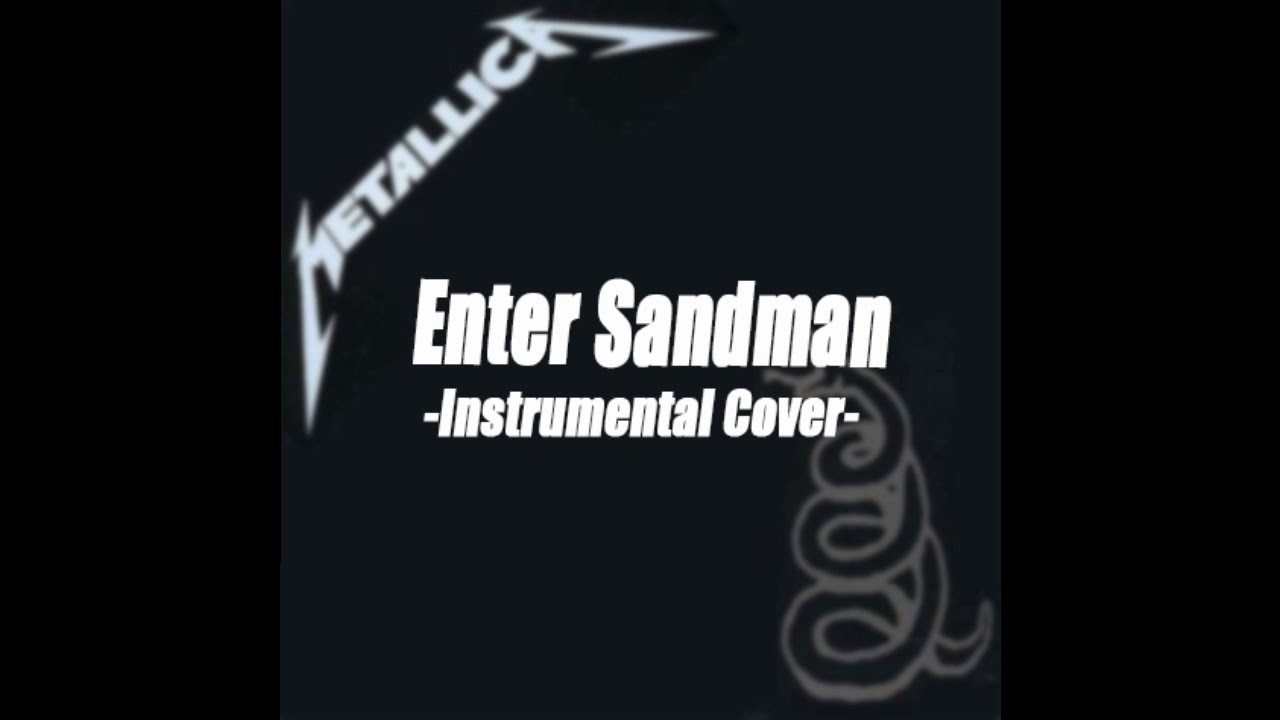 Metallica - Enter Sandman (Instrumental cover)