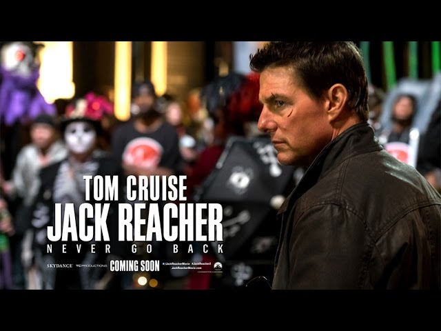 Jack Reacher: Never Go Back, Trailer #2