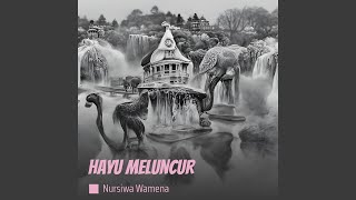 Hayu Meluncur