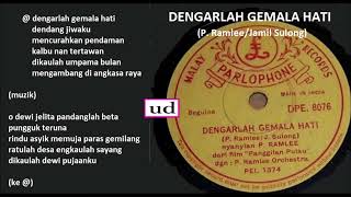 P Ramlee Dgn P Ramlee Orchestra  Dengarlah Gemala Hati p Ramleejamil Sulong  1958