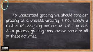 Grading and Reporting of Assessment Results