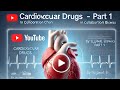 Cardiac Electrophysiology and Cardiac Drugs - Part One | Explained by Mr. Ujjwal Biswas | pHarmaVa
