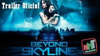 Beyond Skyline - Trailer Legendado PT-BR Beyond Skyline - Trailer Legendado PT-BR