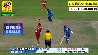 Afghanistan vs Oman ICC T20 World Cup Warm-up 2024 Highlights | AFG vs Oman Warm-up Highlights 2024