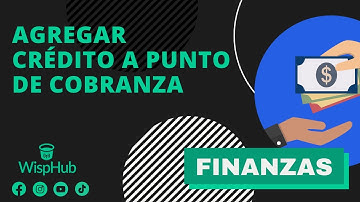 Punto de cobranza - Wisphub.Net