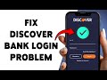 How To Fix Discover Bank Login Problem | Resolve Discover Bank Sign In Issues 2026