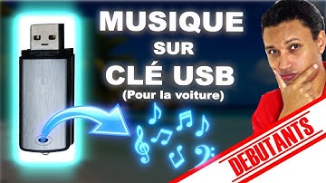 COMMENT METTRE DE LA MUSIQUE SUR UNE CLÉ USB POUR LA VOITURE (COURS INFORMATIQUE DÉBUTANT SÉNIOR)