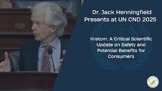 Dr Jack Henningfield s Presentation at the United Nations Commission on Narcotic Drugs 2025