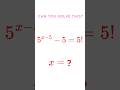 Only 2% Can Solve This! 5^(x−5) − 5 = 5 🤯 #maths #exponent #shortsfeed