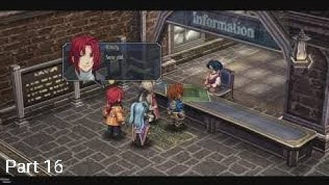 The Legends of Heroes - Trails from Zero #16 Chp 1 Day1 cont - Overdue Book Retrieval request - Ps4