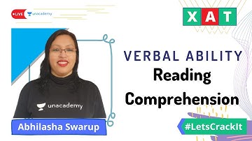 XAT 2021 | Verbal Ability With Abhilasha Swarup | RCs | Ep 04 | Unacademy CATalyst