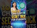 3 Secret ChatGPT Tricks Every Student Must Know 🔥📚#chatgpt #ai #aitools #chatgpttips #studytips