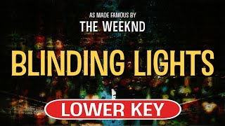 Video thumbnail of "Blinding Lights (Karaoke Lower Key) - The Weeknd"