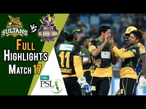 Full Highlights | Quetta Gladiators Vs Multan Sultans  | Match 17 | 7th March | HBL PSL 2018