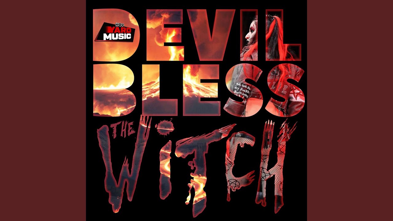 Devil Bless The Witch