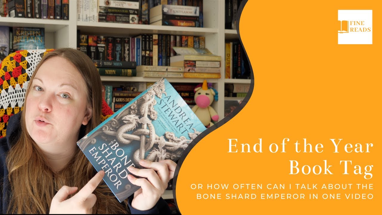 The End of the Year Book Tag || Or how often can I talk about the Bone Shard Emperor in one video