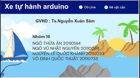 Nhóm 16 (Hệ thống nhúng) - Thiết kế xe tự hành sử dụng Arduino Uno R3 dò line và tránh vật cản