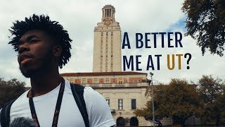 How college changed me... so far (UT Austin)