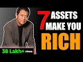 7 चीज़े जो हमें अमीर बनाती है | 7 ASSETS THAT MAKES YOU RICH | HOW TO GET RICH | GIGL | RICH VS POOR