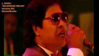 L RAMLI   SELENGKAR MELOR KARAOKE m1