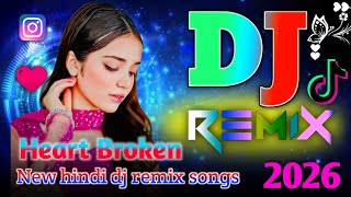 New Hindi Dj Song 💙Best Hindi Old Dj Remix 🥀 Bollywood Nonstop Dj Song ❤️‍🔥2026 Dj Song New Dj Remix