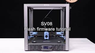 How to Flash the SV08 Firmware Tutorial