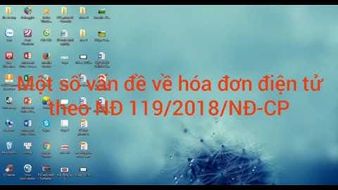 Nghị định số 119 về hóa đơn điện tử năm 2024