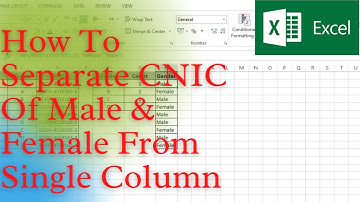 How To Separate Male And Female Based On CNIC From A Single Column (Microsoft Excel)